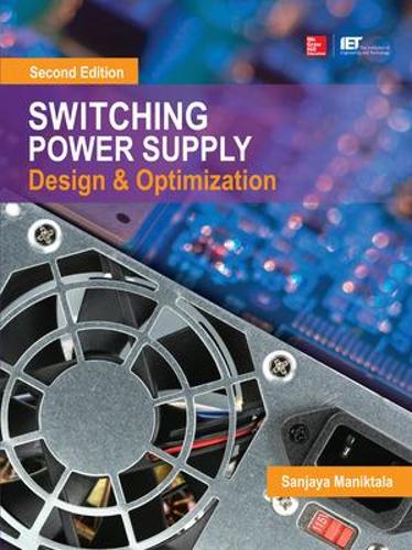 Паперова книга «Switching Power Supply Design and Optimization, Second Edition», автор Санджай Маніктала - фото №1
