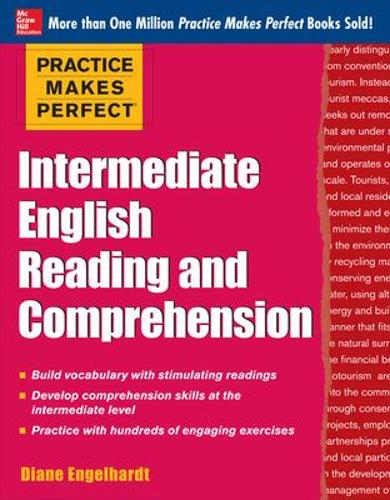 Бумажная книга «Practice Makes Perfect Intermediate English Reading and Comprehension», автор Диана Энгельгардт - фото №1
