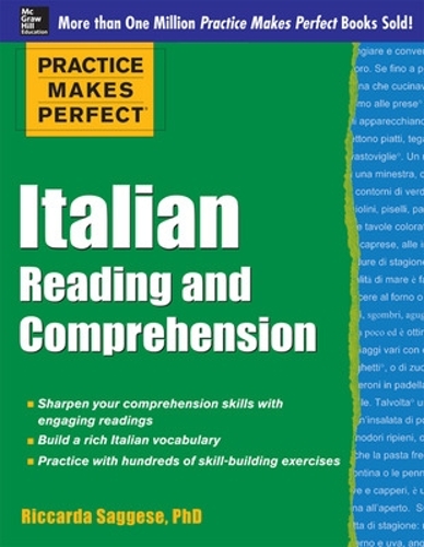 Бумажная книга «Practice Makes Perfect Italian Reading and Comprehension», автор Риккарда Саггезе - фото №1