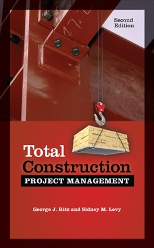 Паперова книга «Total Construction Project Management, Second Edition», автор Сідні Леві - фото №1