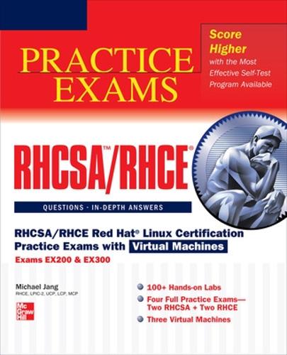 [object Object] «RHCSA/RHCE Red Hat Linux Certification Practice Exams with Virtual Machines (Exams EX200 & EX300)», автор Майкл Джанг - фото №1