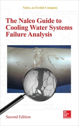 Бумажная книга «The Nalco Water Guide to Cooling Water Systems Failure Analysis, Second Edition», автор an Ecolab Company NALCO Water - фото №1