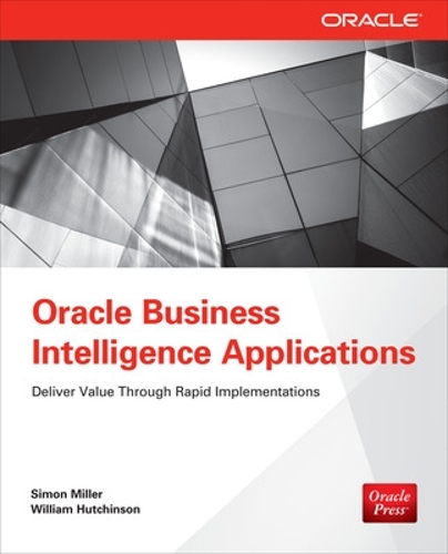 [object Object] «Oracle Business Intelligence Applications», автор Вільям Хатчінсон - фото №1