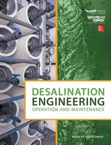 Бумажная книга «Desalination Engineering: Operation and Maintenance», автор Николай Воучков - фото №1