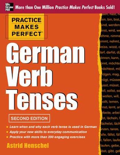 Бумажная книга «Practice Makes Perfect German Verb Tenses», автор Астрид Хеншель - фото №1