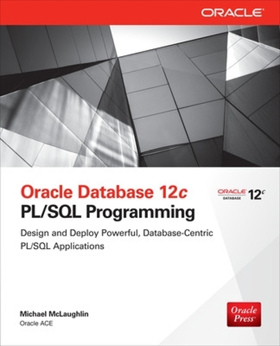 [object Object] «Oracle Database 12c PL/SQL Programming», автор Майкл МакЛафлин - фото №1