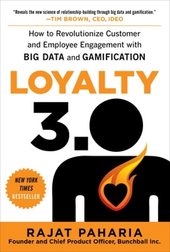 Паперова книга «Loyalty 3.0: How to Revolutionize Customer and Employee Engagement with Big Data and Gamification», автор Раджат Пахарія - фото №1
