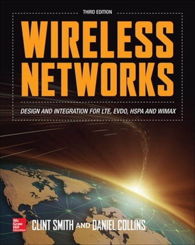 Паперова книга «Wireless Networks», авторів Клінт Сміт, Деніел Коллінз - фото №1