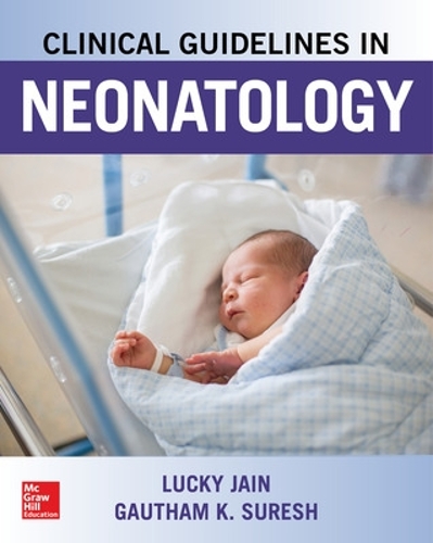 Бумажная книга «Clinical Guidelines in Neonatology», автор Лаки Джайн - фото №1