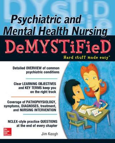 Бумажная книга «Psychiatric and Mental Health Nursing Demystified», автор Джим Кеог - фото №1