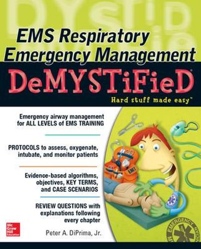 [object Object] «EMS Respiratory Emergency Management DeMYSTiFieD», автор Питер ДиПрима - фото №1