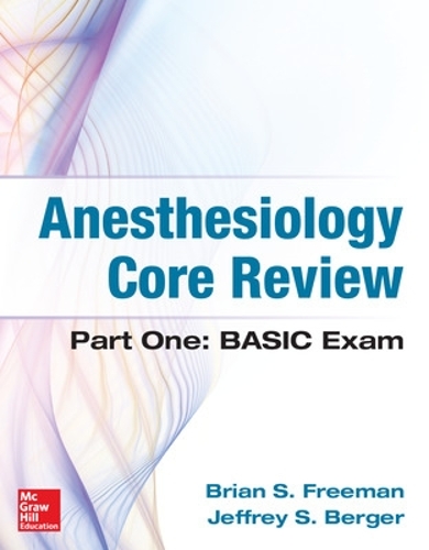 Бумажная книга «Anesthesiology Core Review», автор Джеффри Бергер - фото №1