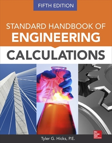 Бумажная книга «Standard Handbook of Engineering Calculations, Fifth Edition», автор Тайлер Хикс - фото №1