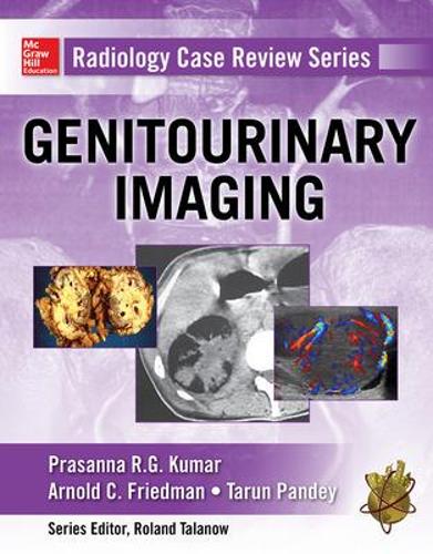 Бумажная книга «Radiology Case Review Series: Genitourinary Imaging», авторов Прасанна Р. Г. Кумар, Тарун Пандей - фото №1