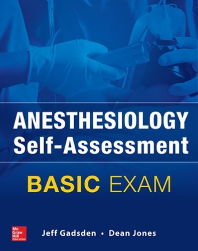Паперова книга «Anesthesiology Self-Assessment and Board Review: BASIC Exam», автор Джефф Гадсден - фото №1