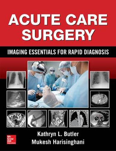 Паперова книга «Acute Care Surgery: Imaging Essentials for Rapid Diagnosis», автор Мукеш Харісінгані - фото №1