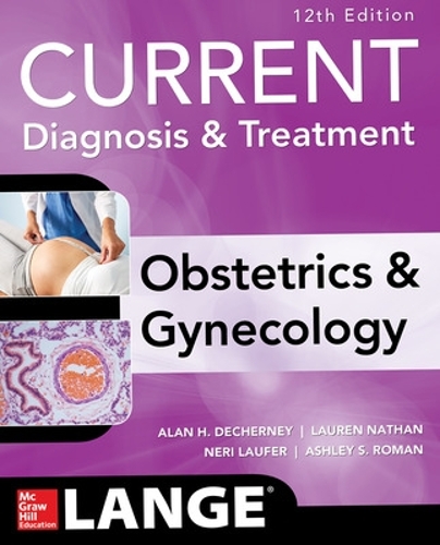Паперова книга «Current Diagnosis & Treatment Obstetrics & Gynecology», авторів Лорен Нейтан, Нері Лауфер - фото №1