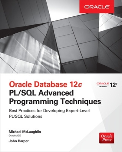 [object Object] «Oracle Database 12c PL/SQL Advanced Programming Techniques», автор Майкл МакЛафлин - фото №1