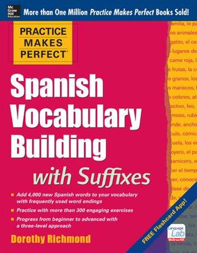 Паперова книга «Practice Makes Perfect Spanish Vocabulary Building with Suffixes», автор Дороті Річмонд - фото №1