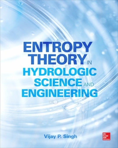 Бумажная книга «Entropy Theory in Hydrologic Science and Engineering», автор Виджай Сингх - фото №1