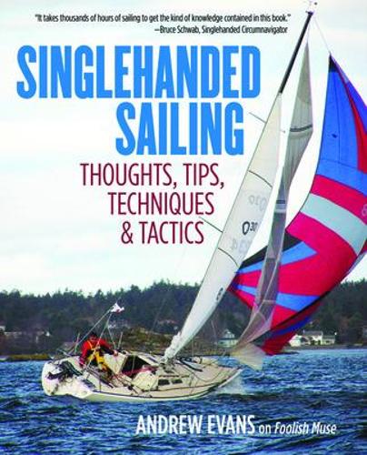 Бумажная книга «Singlehanded Sailing», автор Эндрю Эванс - фото №1