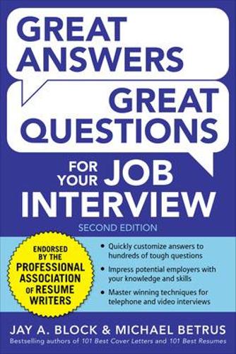 Бумажная книга «Great Answers, Great Questions For Your Job Interview», авторов Джей Блок, Майкл Бетрус - фото №1
