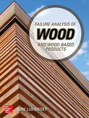 Бумажная книга «Failure Analysis of Wood and Wood-Based Products», автор Дирк Луковски - фото №1