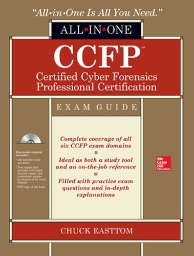 [object Object] «CCFP Certified Cyber Forensics Professional All-in-One Exam Guide», автор Чак Істтом - фото №1