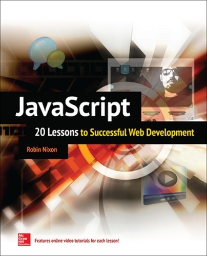 [object Object] «JavaScript: 20 Lessons to Successful Web Development», автор Робин Никсон - фото №1