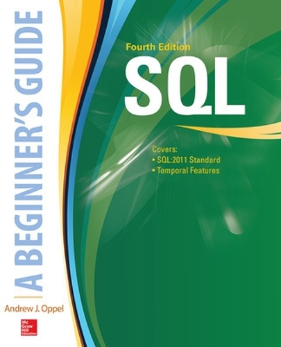 [object Object] «SQL: A Beginner's Guide, Fourth Edition», автор Энди Оппель - фото №1