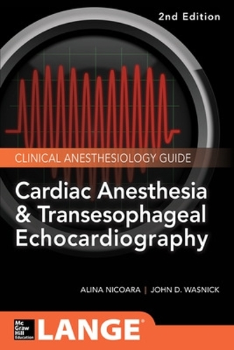 Паперова книга «Cardiac Anesthesia and Transesophageal Echocardiography», авторів Аліна Нікоара, Зак Гіллель - фото №1