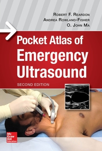 Бумажная книга «Pocket Atlas of Emergency Ultrasound, Second Edition», авторов О. Джон Ма, Роберт Рирдон - фото №1