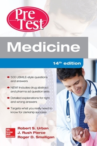 Бумажная книга «Medicine PreTest Self-Assessment and Review, Fourteenth Edition», авторов Дж. Раш Пирс, Роджер Смоллиган - фото №1