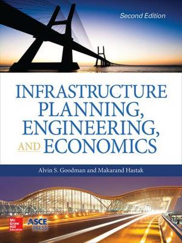 Паперова книга «Infrastructure Planning, Engineering and Economics, Second Edition», автор Макаранд Хастак - фото №1
