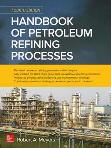 Бумажная книга «Handbook of Petroleum Refining Processes, Fourth Edition», автор Роберт Майерс - фото №1