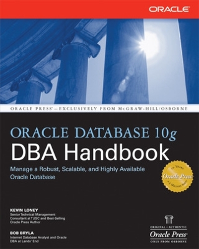 [object Object] «Oracle Database 10g DBA Handbook», авторов Боб Брайла, Кевин Лони - фото №1