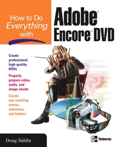 [object Object] «How to Do Everything with Adobe Encore DVD», автор Даг Сахлин - фото №1