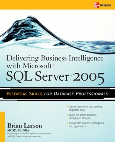 [object Object] «Delivering Business Intelligence with Microsoft SQL Server 2005», автор Брайан Ларсон - фото №1