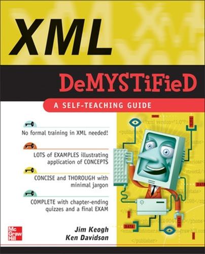 [object Object] «XML Demystified», авторов Джим Кеог, Кен Дэвидсон - фото №1