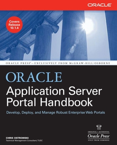 [object Object] «Oracle Application Server Portal Handbook», автор Кріс Островскі - фото №1