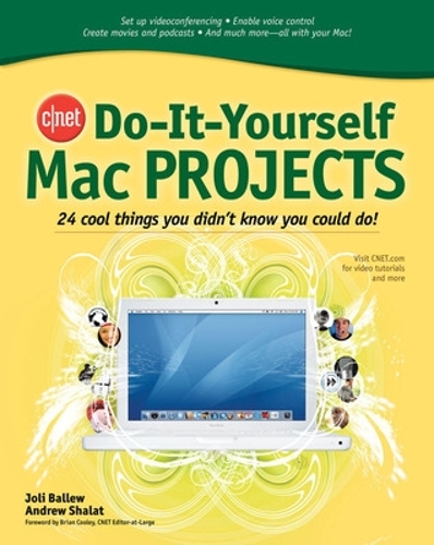 [object Object] «CNET Do-It-Yourself Mac Projects», авторов Эндрю Шалат, Джоли Баллью - фото №1