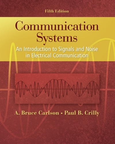 Паперова книга «Communication Systems», авторів A. Брюс Карлсон, Пол Кріллі - фото №1