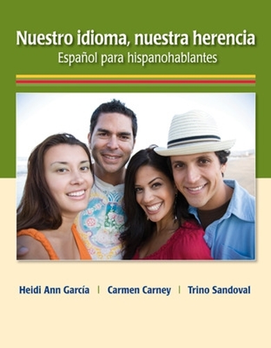 Бумажная книга «Nuestro idioma, nuestra herencia», авторов Кармен Карни, Трино Сандовал - фото №1