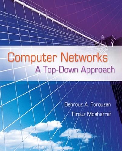 [object Object] «Computer Networks: A Top Down Approach», авторів Бехруз А. Форузан, Фіруз Мошарраф - фото №1
