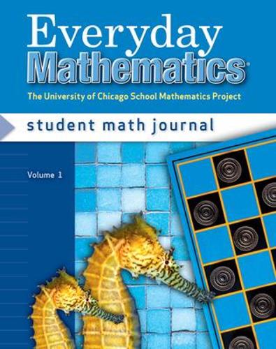 [object Object] «Everyday Mathematics, Grade 2, Student Math Journal 1», авторів Емі Діллард, Енді Айзекс, Джеймс МакБрайд, Макс Белл - фото №1