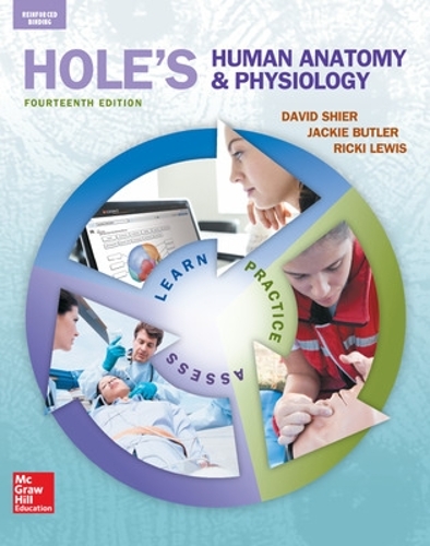Бумажная книга «Shier, Hole's Human Anatomy and Physiology, 2016, 14e, Student Edition, Reinforced Binding», авторов Дэвид Шиер, Рикки Льюис - фото №1