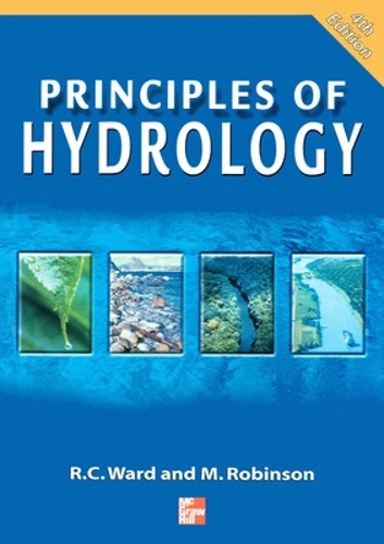 Бумажная книга «Principles of Hydrology», авторов Марк Робинсон, Рой Уорд - фото №1