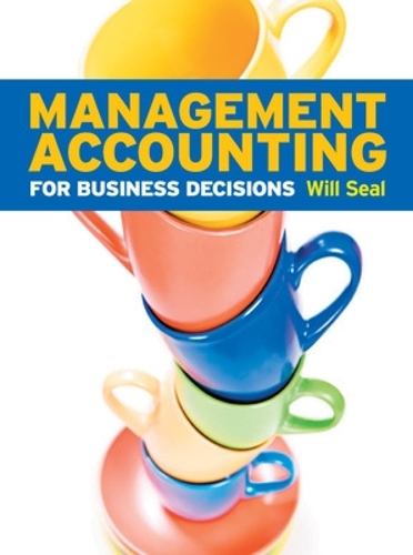 Паперова книга «Management Accounting for Business Decisions», автор Вілл Сіл - фото №1