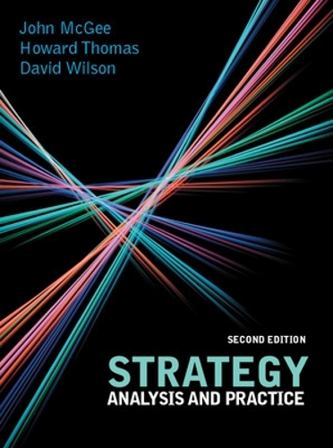Паперова книга «Strategy: Analysis and Practice», авторів Говард Томас, Джон МакГі - фото №1