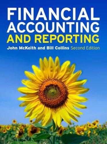 Бумажная книга «Financial Accounting and Reporting», авторов Билл Коллинз, Джон Маккейт - фото №1